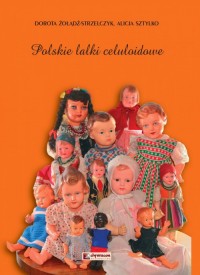 Polskie lalki celuloidowe - okładka książki