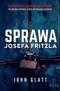 Sprawa Josefa Fritzla - okładka książki