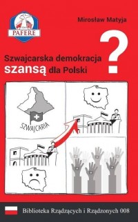 Szwajcarska demokracja szansą dla - okładka książki