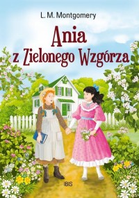 Ania z Zielonego Wzgórza - okładka książki