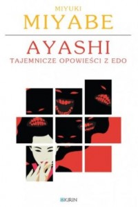Ayashi. Tajemnicze historie z Edo - okładka książki