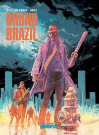 Bruno Brazil 5. Noc szakali - okładka książki