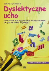 Dyslektyczne ucho - okładka książki