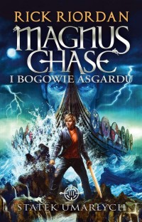 Magnus Chase i bogowie Asgardu. - okładka książki