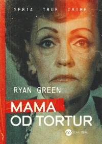 Mama od tortur - okładka książki