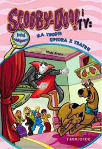 Na tropie Upiora z Teatru. Scooby-Doo! - okładka książki