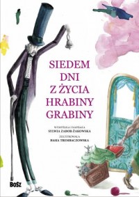 Siedem dni z życia Hrabiny Grabiny - okładka książki