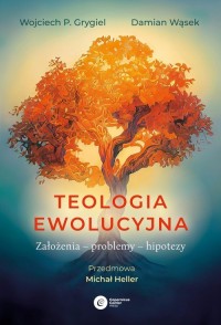 Teologia ewolucyjna. Założenia - okładka książki