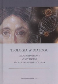 Teologia w dialogu. Drogi współpracy - okładka książki
