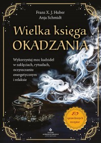 Wielka księga okadzania - okładka książki