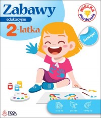 Zabawy edukacyjne 2-latka. Wielka - okładka książki