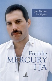 Freddie Mercury i ja - okładka książki