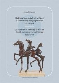 Hodowla koni arabskich w Polsce - okładka książki