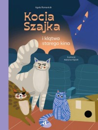 Kocia Szajka i klątwa starego kina - okładka książki