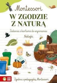 Montessori W zgodzie z naturą - okładka książki