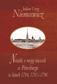 Notatki o mojej niewoli w Petersburgu - okładka książki