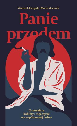 Panie przodem. O co walczą kobiety - okładka książki