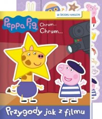 Peppa Pig. Chrum... Chrum... cz. - okładka książki