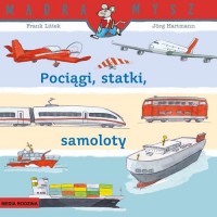 Pociągi, statki, samoloty - okładka książki