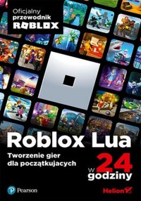 Roblox Lua w 24 godziny. Tworzenie - okładka książki