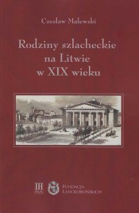Rodziny szlacheckie na Litwie w - okładka książki