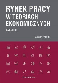 Rynek pracy w teoriach ekonomicznych - okładka książki