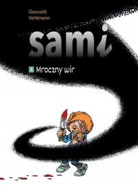 Sami. Mroczny wir. Tom 5 - okładka książki