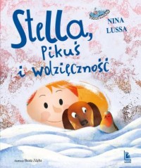 Stella, Pikuś i wdzięczność - okładka książki