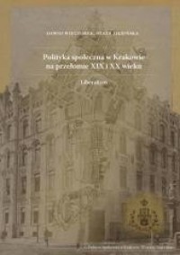 Polityka społeczna w Krakowie ma - okładka książki