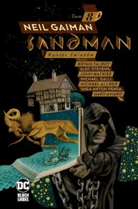 Sandman. Koniec światów. Tom 8 - okładka książki