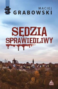 Sędzia sprawiedliwy - okładka książki