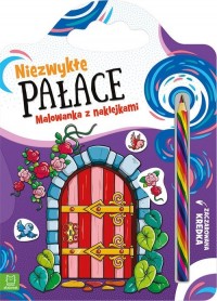 Niezwykłe pałace Malowanka z naklejkami - okładka książki