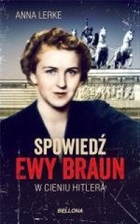 Spowiedź Ewy Braun (kieszonkowe) - okładka książki