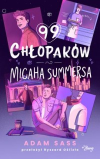 99 chłopaków Micaha Summersa - okładka książki