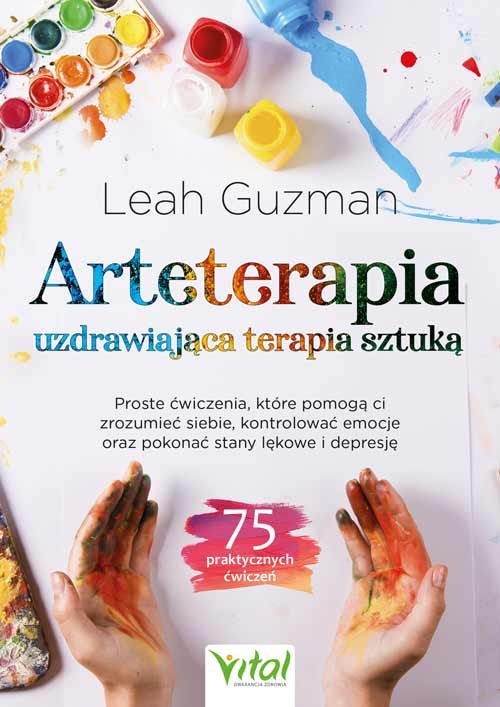 Arteterapia - uzdrawiająca terapia - okładka książki
