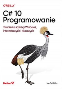 C# 10. Programowanie. Tworzenie - okładka książki