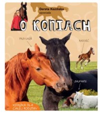 Dorota Kozińska opowiada o koniach - okładka książki