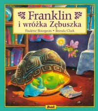 Franklin i wróżka Zębuszka - okładka książki
