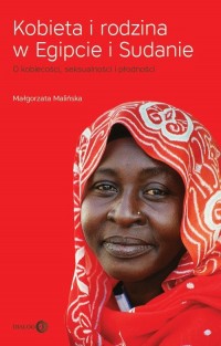 Kobieta i rodzina w Egipcie i Sudanie - okładka książki