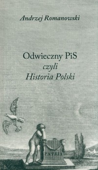 Odwieczny PiS czyli Historia Polski - okładka książki