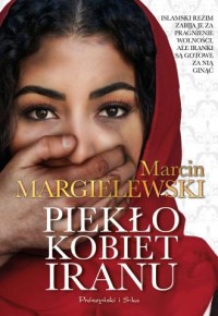 Piekło kobiet Iranu - okładka książki