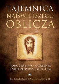 Tajemnica Najświętszego Oblicza - okładka książki