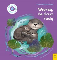 Wierzę, że dasz radę. Mam cztery - okładka książki