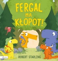 Fergal ma kłopot! - okładka książki