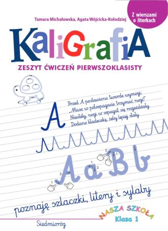 Kaligrafia Zeszyt ćwiczeń Pierwszoklasisty - Podręcznik | Księgarnia ...