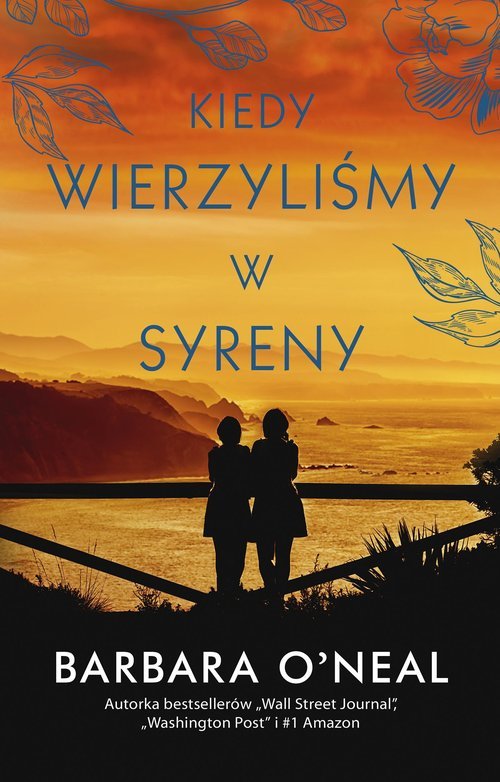 Kiedy wierzyliśmy w syreny - okładka książki