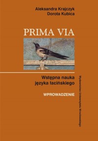 Prima Via. Wstępna nauka języka - okładka książki