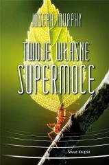 Twoje własne supermoce - okładka książki