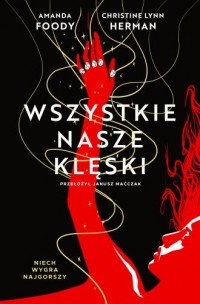 Wszystkie nasze klęski. Villains. - okładka książki