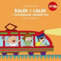 Bolek i Lolek i zaczarowana lokomotywa - okładka książki